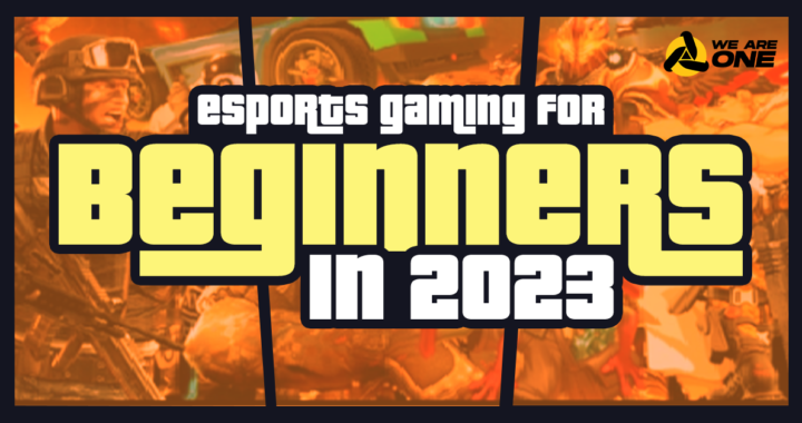 Esports Gaming For Beginners in 2023