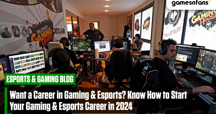 How to Start Your Esports Gaming Career in 2024 ?