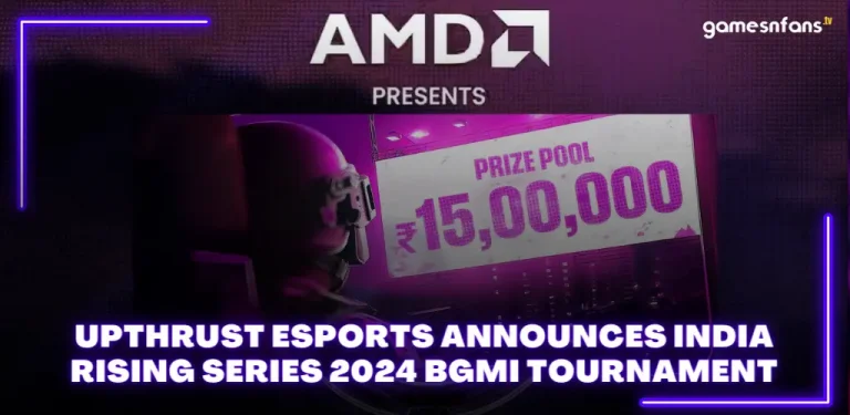 Upthrust Esports Announces India Rising Series 2024