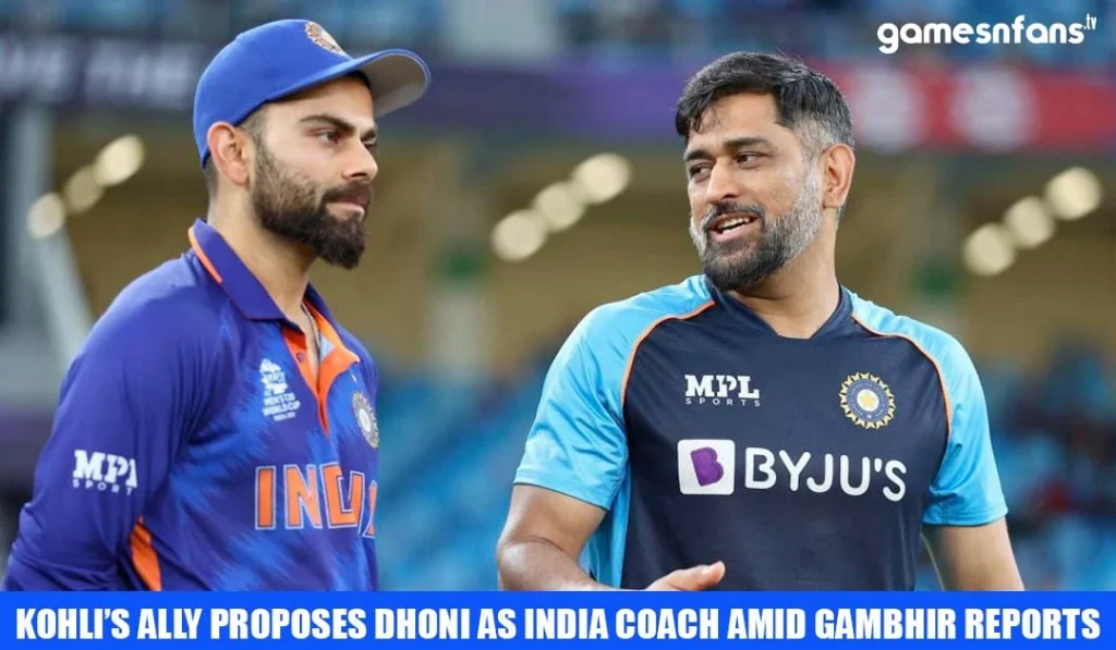 Kohli’s Ally Proposes Dhoni as India Coach Amid Gambhir Reports