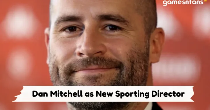 Dan Mitchell as New Sporting Director