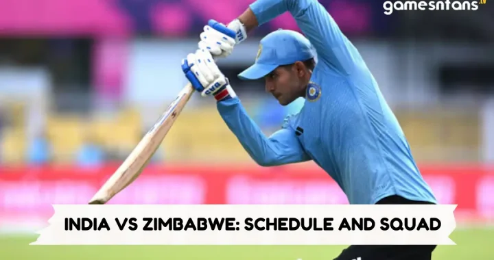INDIA VS ZIMBABWE SCHEDULE AND SQUAD