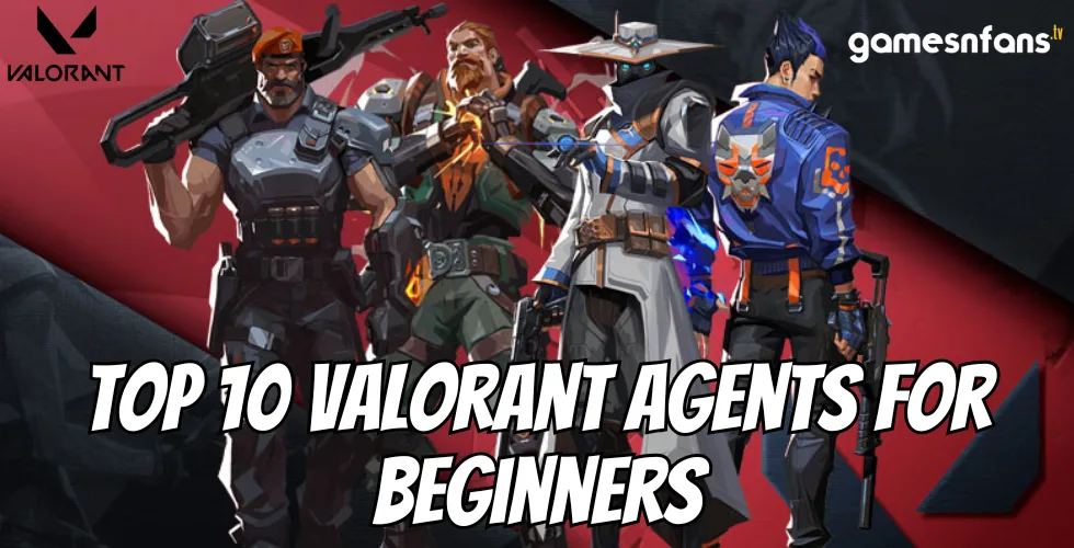 Top 10 Valorant Agents for Beginners