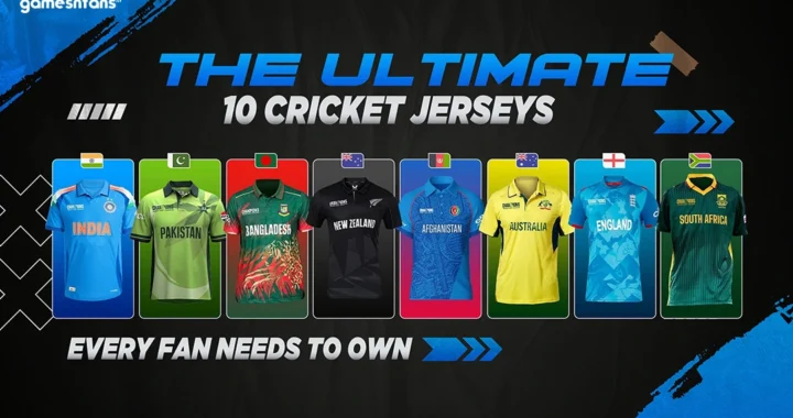 Top 10 Cricket Jerseys Every Fan Must Own (2025 Edition)