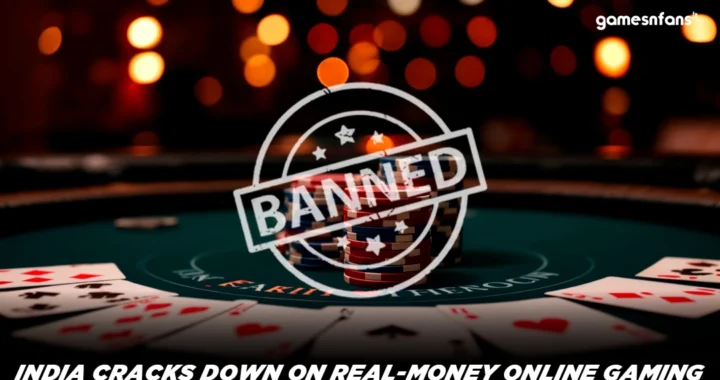 India Cracks Down on Real-Money Online Gaming: Total Ban, Heavy Penalties Proposed”